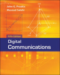 デジタル通信テキスト（第５版）<br>Digital Communications （5TH）