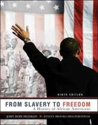 From Slavery to Freedom : A History of African Americans （9TH）