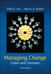 Managing Change : Cases and Concepts （3TH）