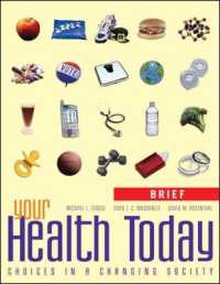 Your Health Today : Choices in a Changing Society, with Powerweb-brief