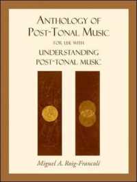 Anthology of Post-Tonal Music : For Use with Understanding Post-Tonal Music （SPI）