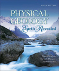 Earth Revealed : Phsical Geology （9TH）