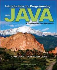 Introduction to Programming with Java : A Problem Solving Approach （2ND）