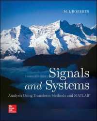 Signals and Systems : Analysis Using Transform Methods and MATLAB （2ND）