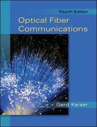 光ファイバー通信（第４版）<br>Optical Fiber Communications （4TH）
