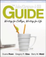 The McGraw-Hill Guide : Writing for College, Writing for Life （2ND）