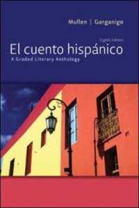 El Cuento Hispanico : A Graded Literary Anthology