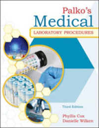 Palko's Medical Laboratory Procedures （3RD）