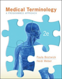 Medical Terminology : A Programmed Approach （2ND）