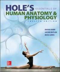Hole's Essentials of Human Anatomy & Physiology （12TH）