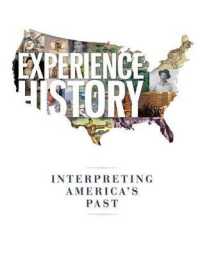Experience History : Interpreting America's Past