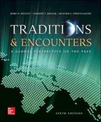 Traditions & Encounters : A Global Perspctive on the Past （6TH）