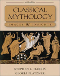 Classical Mythology: Images and Insights （6TH）