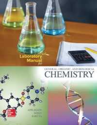Laboratory Manual for General, Organic, and Biological Chemistry （Spiral）