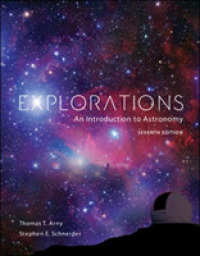 Explorations : An Introduction to Astronomy （7TH）