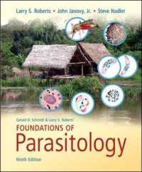 Gerald D. Schmidt & Larry S. Roberts' Foundations of Parasitology （9TH）