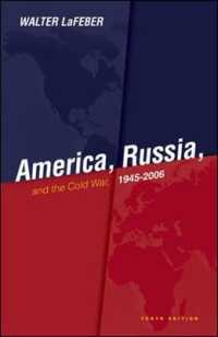 『アメリカＶＳロシア 　冷戦時代とその遺産』（原書）<br>America, Russia and the Cold War 1945-2006 （10TH）