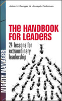 Handbook for Leaders: 24 Lessons for Extraordinary Leadership -- Paperback （UK ed）