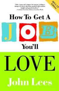 How to Get a Job You'll Love 2011-2012 （6TH）