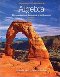 Beginning and Intermediate Algebra : The Language and Symbolism of Mathematics （3TH）