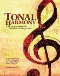 Tonal Harmony (2-Volume Set) : With an Introduction to Twentieth-century Music （7TH）