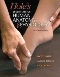 Hole's Essentials of Human Anatomy & Physiology （11TH）