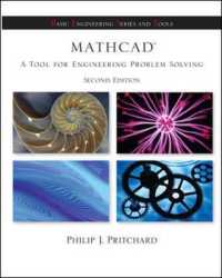 Mathcad : A Tool for Engineering Problem Solving (Basic Engineering Series and Tools) （2 PCK PAP/）