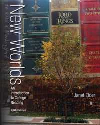 Annotated Instructor's Edition for New Worlds: an Introduction to College Reading （5TH）