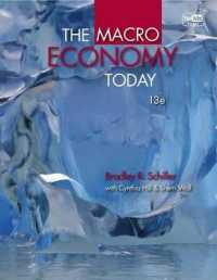 The Macro Economy Today with Connect Plus Access Code （13TH）