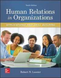 Human Relations in Organizations : Applications and Skill Building （10TH）