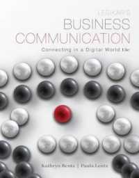 Lesikar's Business Communication: Connecting in a Digital World with Connectplus （13TH）