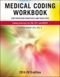 Medical Coding for Physician Practices and Facilities 2014-2015 （7 CSM WKB）