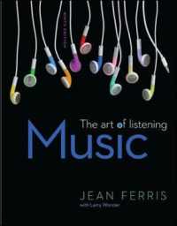 Music : The Art of Listening （9 UNBND）