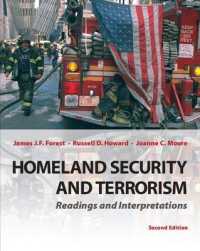 Homeland Security and Terrorism : Readings and Interpretations (Mcgraw-hill Contemporary Learning) （2ND）