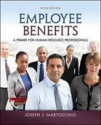 Employee Benefits : A Primer for Human Resource Professionals （5TH）