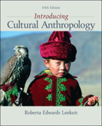 Introducing Cultural Anthropology （5TH）