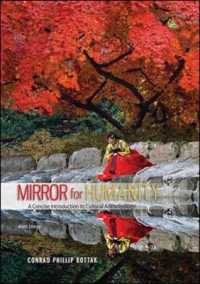 Mirror for Humanity : A Concise Introduction to Cultural Anthropology （9TH）