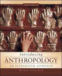 Introducing Anthropology : An Integrated Approach （6TH）