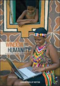 Window on Humanity : A Concise Introduction to Anthropology （6TH）