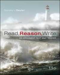 Read, Reason, Write : An Argument Text and Reader （11TH）