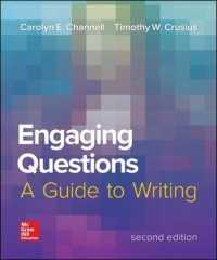 Engaging Questions: A Guide to Writing 2e （2ND）