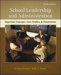School Leadership & Administration : Important Concepts, Case Studies, & Simulations （9TH）