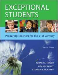 Exceptional Students : Educating All Teachers for the 21st Century （2ND）