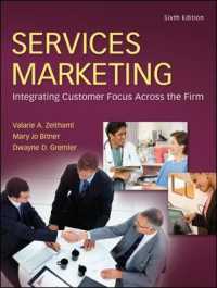 Services Marketing : Integrating Customer Focus Across the Firm （6TH）