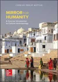 Mirror for Humanity : A Concise Introduction to Cultural Anthropology （10TH）