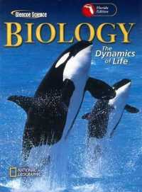 Biology Florida Edition : The Dynamics of Life (Glencoe Science)