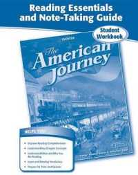 The American Journey : Reading Essentials and Note-taking Guide （WKB STU）