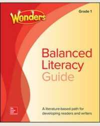 Wonders Balanced Literacy Grade 1 Unit 6 Student Edition (Elementary Core Reading)
