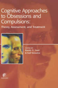 Cognitive Approaches to Obsessions and Compulsions: Theory, Assessment, and Treatment