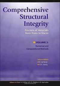 構造健全性全書（全１０巻）<br>Comprehensive Structural Integrity (10-Volume Set)